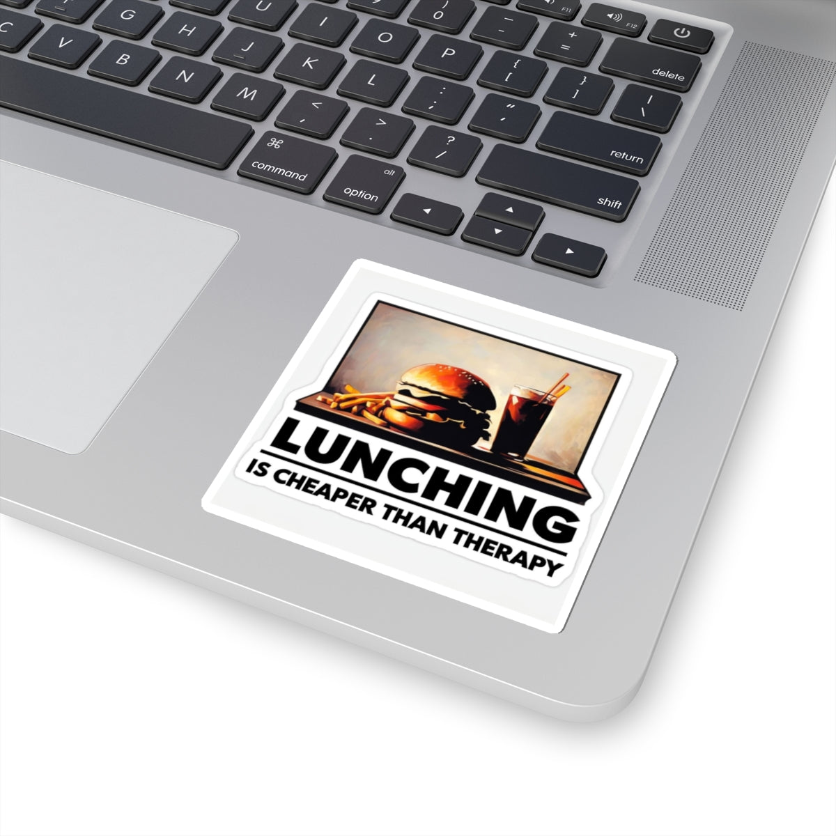 Lunching is Better than Therapy Kiss Cut Sticker - funny stickers