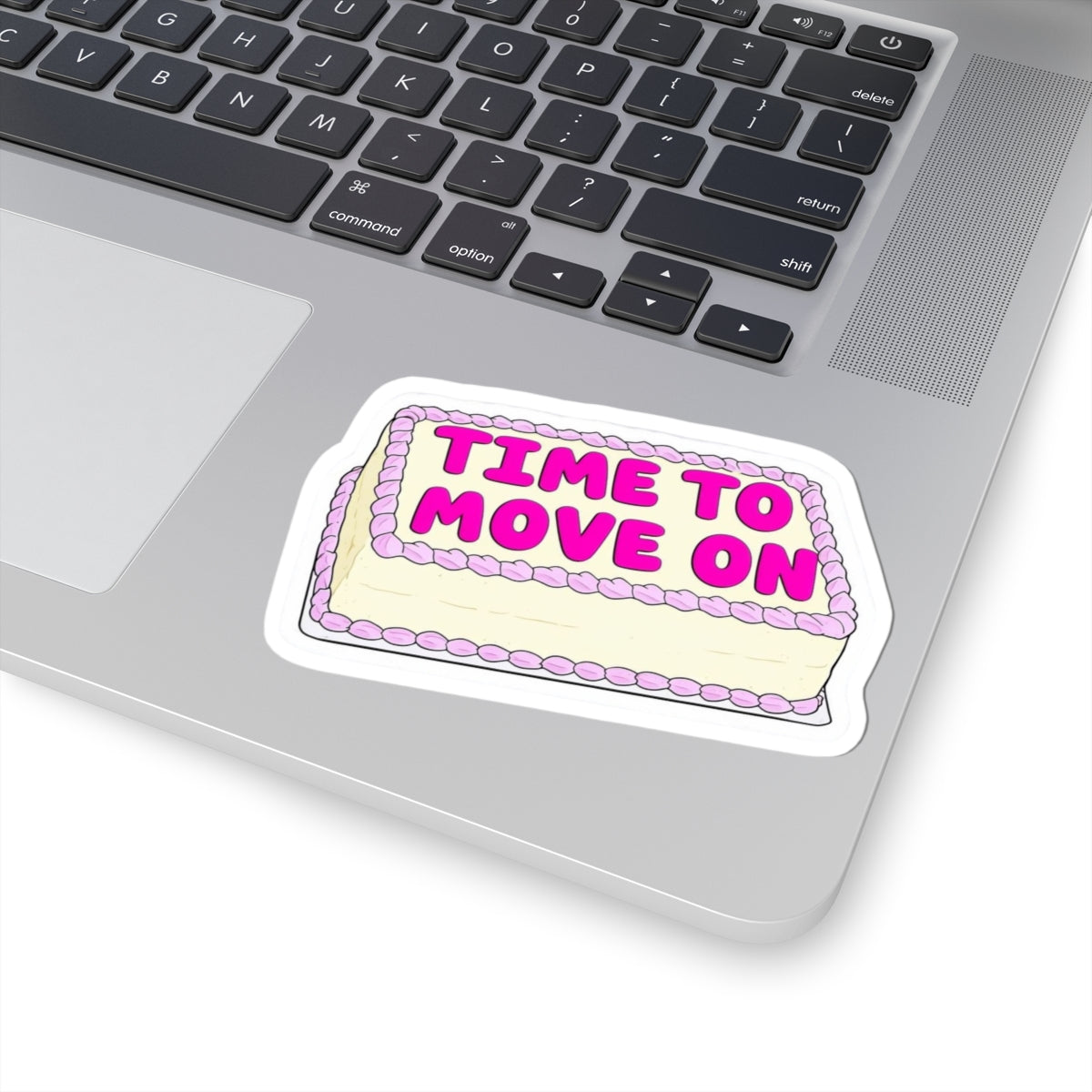Time to Move on Kiss Cut Sticker, divorce sticker, funny sticker