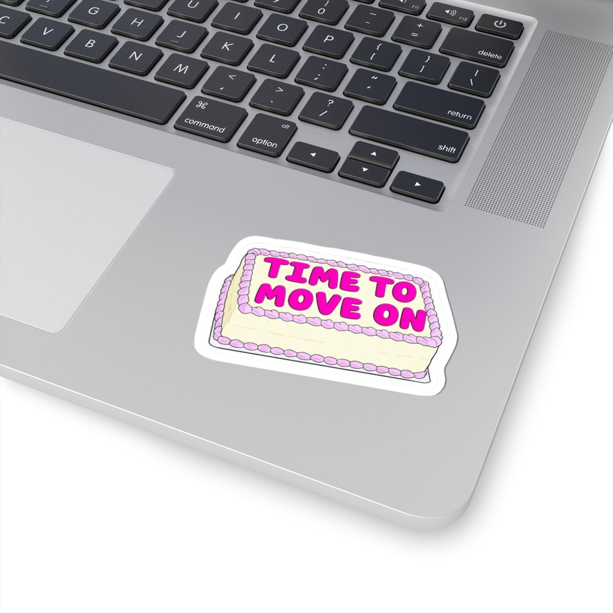Time to Move on Kiss Cut Sticker, divorce sticker, funny sticker