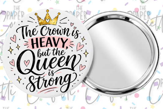 The Queen is Strong Pocket Mirror