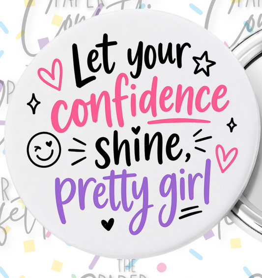 Let Your Confidence Shine Pocket Mirror