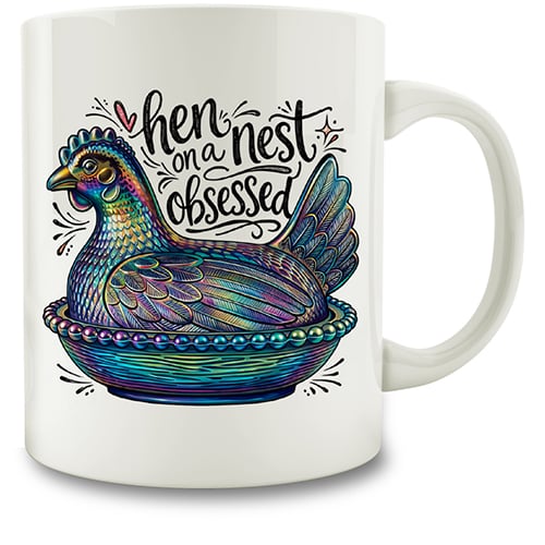 Hen on a Nest Obsessed Mug