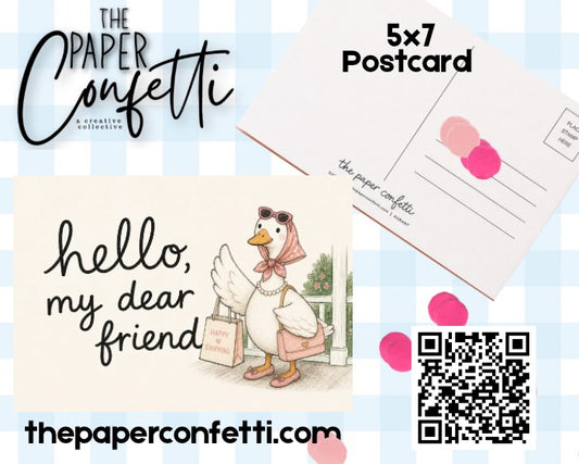 Hello, My Dear Friend Postcard